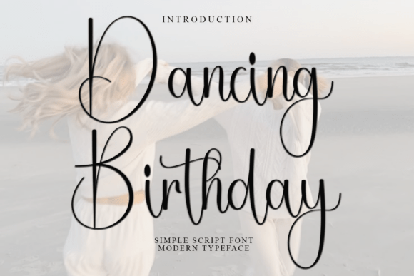 Dancing Birthday Font for Festive Small Business Branding
