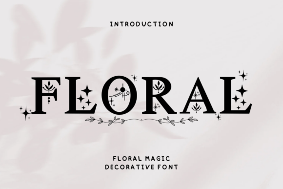 Discover the Enchanting Charm of Floral Magic Font