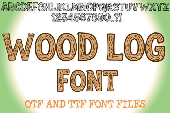 Wood Log Font Review: A Quirky Typeface for Organic Branding